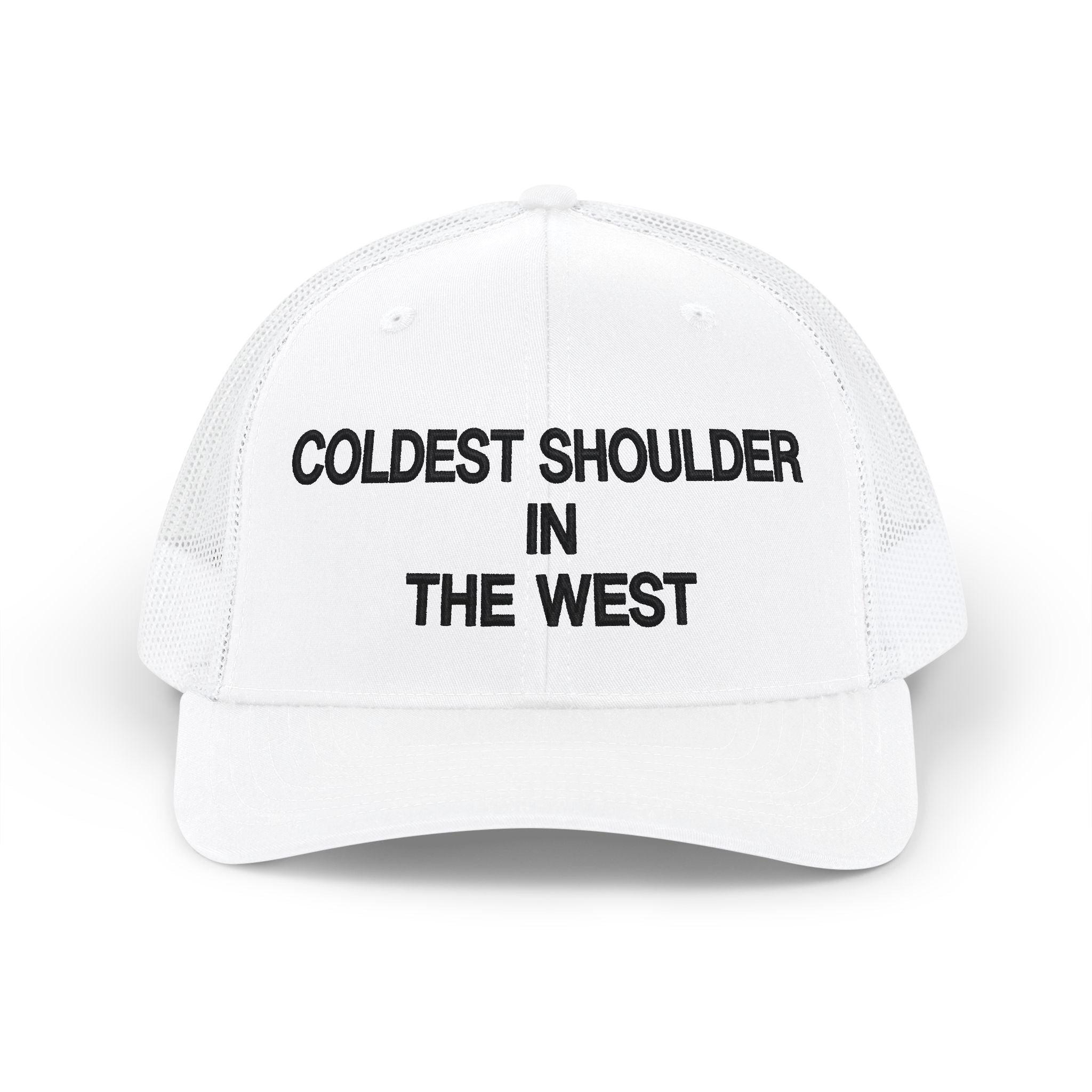 Snapback Trucker Cap — "Coldest Shoulder in the West" Embroidered Mesh Hat